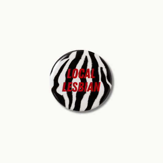 Local Lesbian Pin
